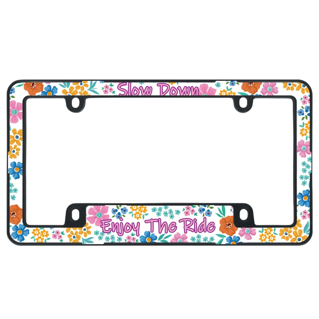 White Slow Down Enjoy The Ride License Plate Frame - Boho Floral (ABS)